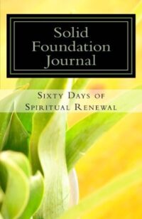 Solid Foundation Journal